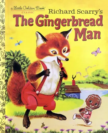 Richard Scarry - Richard Scarry's The Gingerbread Man обложка книги