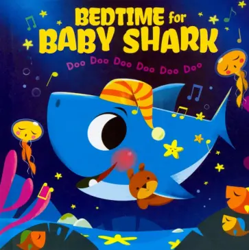 Bedtime for Baby Shark обложка книги