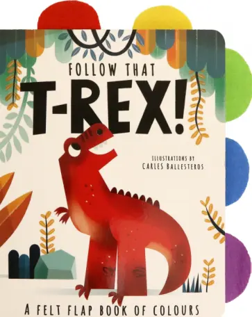 Follow That T-Rex! Follow That T-Rex! обложка книги