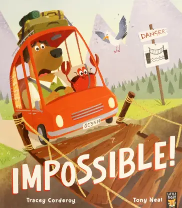 Tracey Corderoy - Impossible! Tracey Corderoy - Impossible! обложка книги