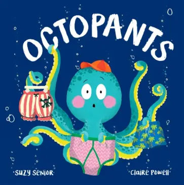 Suzy Senior - Octopants Suzy Senior - Octopants обложка книги