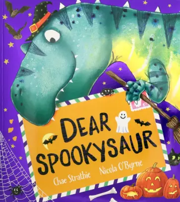 Chae Strathie - Dear Spookysaur Chae Strathie - Dear Spookysaur обложка книги