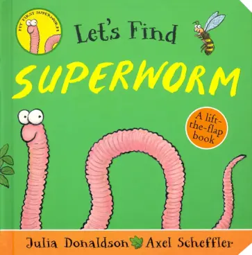 Julia Donaldson - Let's Find Superworm обложка книги