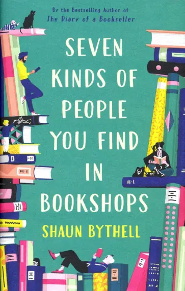 Shaun Bythell - Seven Kinds of People You Find in Bookshops обложка книги