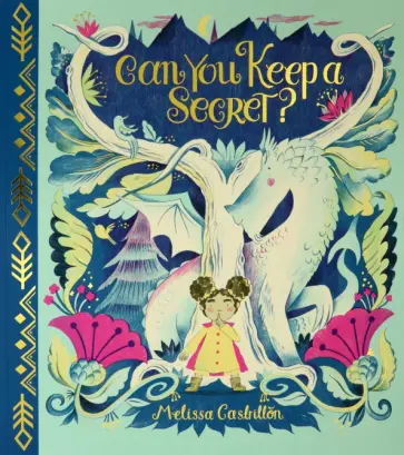 Melissa Castrillon - Can You Keep a Secret? обложка книги