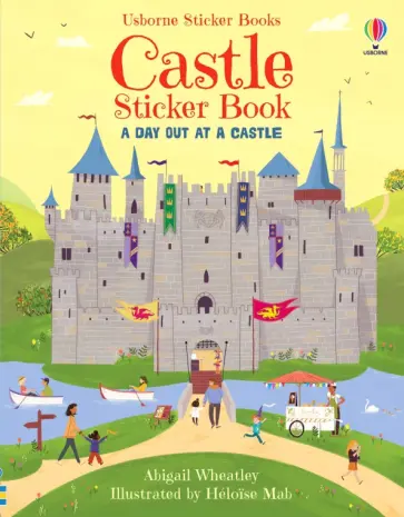 Abigail Wheatley - Castle Sticker Book Abigail Wheatley - Castle Sticker Book обложка книги