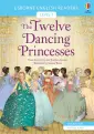 The Twelve Dancing Princesses ISBN 9781474991186