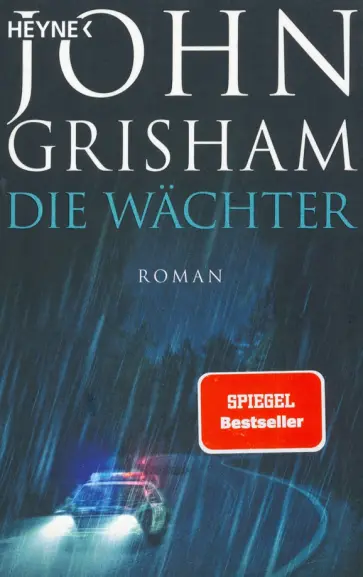 John Grisham - Die Wachter обложка книги