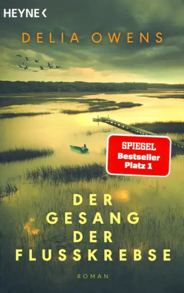 Delia Owens - Der Gesang der Flusskrebse обложка книги