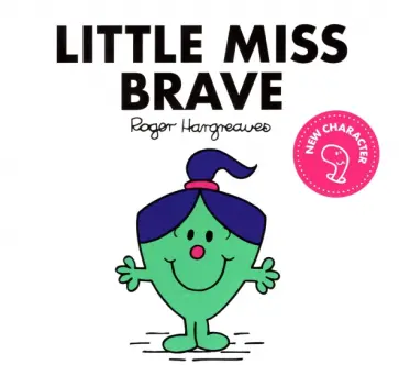 Adam Hargreaves - Little Miss Brave обложка книги