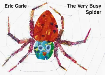 Eric Carle - The Very Busy Spider обложка книги