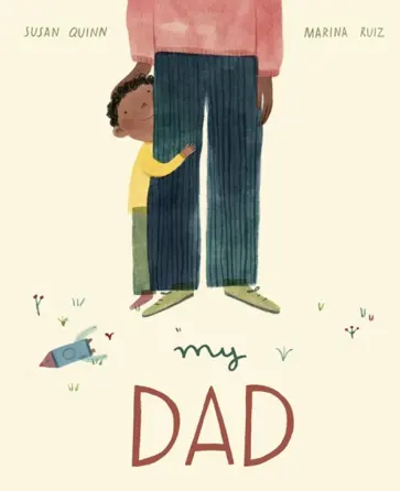 Susan Quinn - My Dad обложка книги