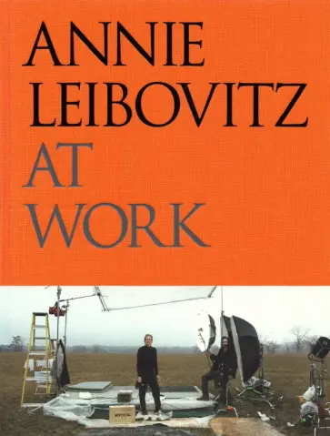 Annie Leibovitz at Work обложка книги