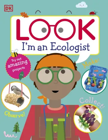 Cathriona Hickey - Look I'm An Ecologist обложка книги