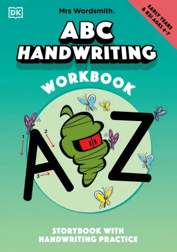 Mrs Wordsmith ABC Handwriting Book, Ages 4-7. Early Years & Key Stage 1 обложка книги