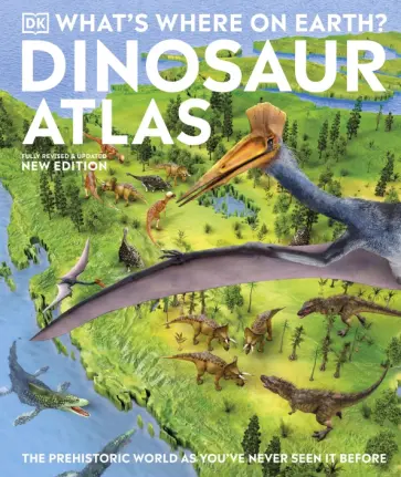 What's Where on Earth? Dinosaur Atlas обложка книги