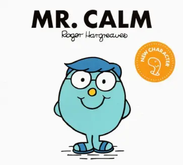 Adam Hargreaves - Mr. Calm обложка книги