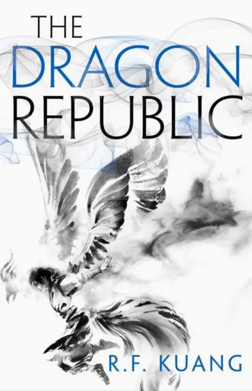 R. Kuang - The Dragon Republic обложка книги