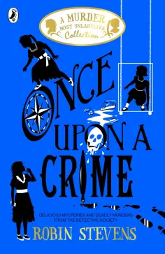 Robin Stevens - Once Upon a Crime обложка книги