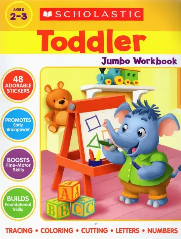 Scholastic Toddler Jumbo Workbook Early Skills 2-3 обложка книги