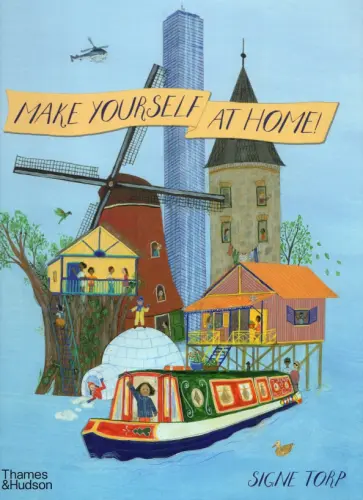 Signe Torp - Make Yourself at Home обложка книги