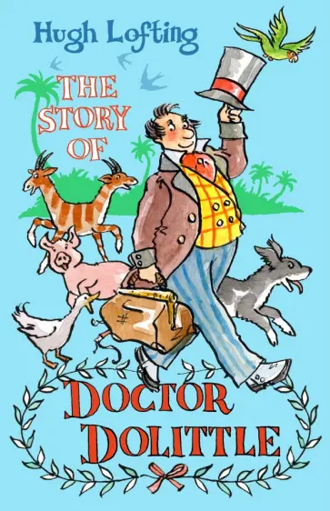 Hugh Lofting - The Story of Dr Dolittle обложка книги