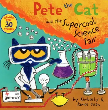 Dean, Dean - Pete the Cat and the Supercool Science Fair обложка книги