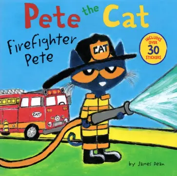 Dean, Dean - Pete The Cat. Firefighter Pete обложка книги