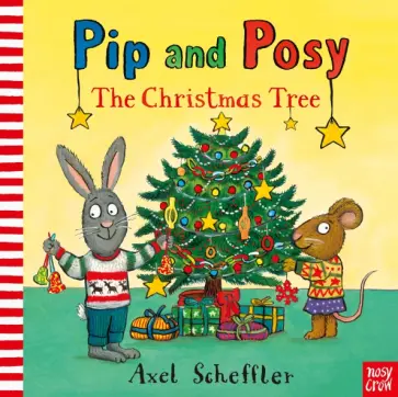 Pip and Posy. The Christmas Tree обложка книги