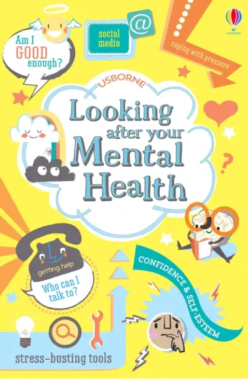 James, Стоуэлл - Looking After Your Mental Health обложка книги