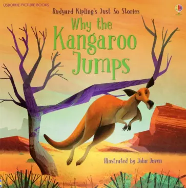 Rudyard Kipling - Why the Kangaroo Jumps Rudyard Kipling - Why the Kangaroo Jumps обложка книги