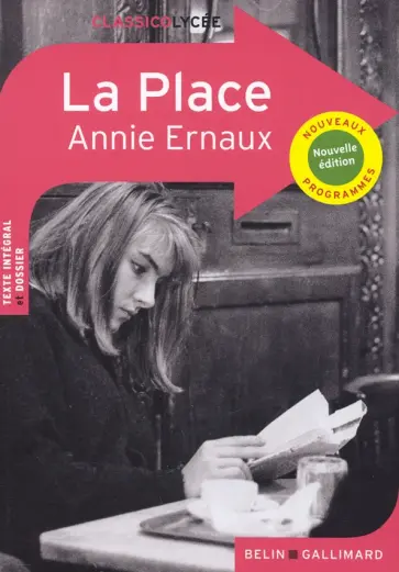 Annie Ernaux - La Place Annie Ernaux - La Place обложка книги