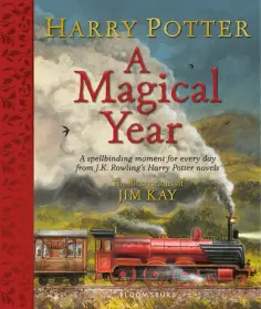 Joanne Rowling - Harry Potter. A Magical Year Joanne Rowling - Harry Potter. A Magical Year обложка книги