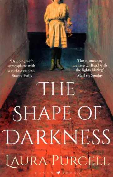 Laura Purcell - The Shape of Darkness Laura Purcell - The Shape of Darkness обложка книги