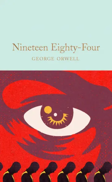 George Orwell - Nineteen Eighty-Four George Orwell - Nineteen Eighty-Four обложка книги