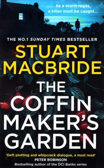 Stuart MacBride - The Coffinmaker's Garden обложка книги