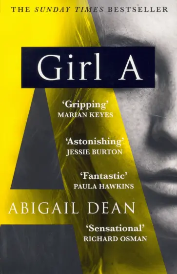Abigail Dean - Girl A обложка книги