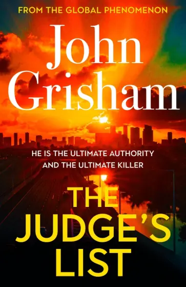John Grisham - The Judge's List John Grisham - The Judge's List обложка книги