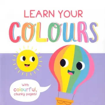 Learn Your Colours Learn Your Colours обложка книги