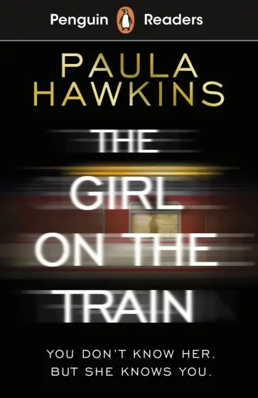 Paula Hawkins - The Girl on the Train (Level 6) + audio Paula Hawkins - The Girl on the Train (Level 6) + audio обложка книги