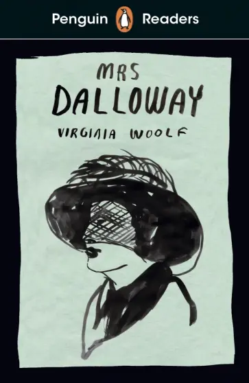 Virginia Woolf - Penguin Readers. Level 7. Mrs Dalloway Virginia Woolf - Penguin Readers. Level 7. Mrs Dalloway обложка книги
