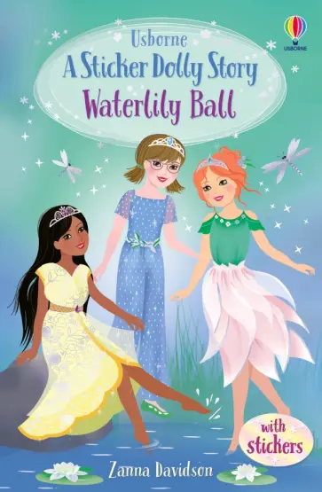 Zanna Davidson - A Sticker Dolly Stories. Waterlily Ball обложка книги