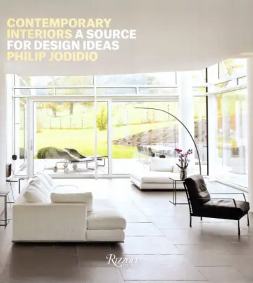 Philip Jodidio - Contemporary Interiors. A Source of Design Ideas обложка книги