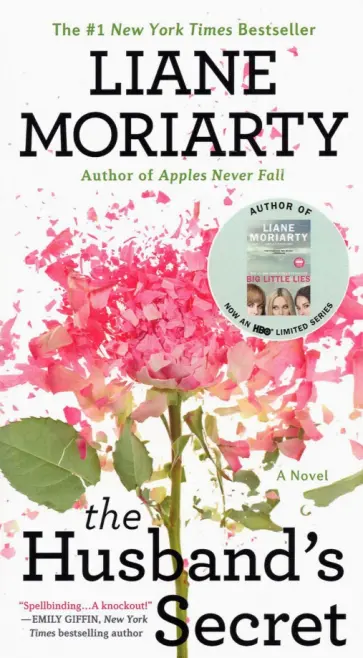 Liane Moriarty - The Husband's Secret Liane Moriarty - The Husband's Secret обложка книги