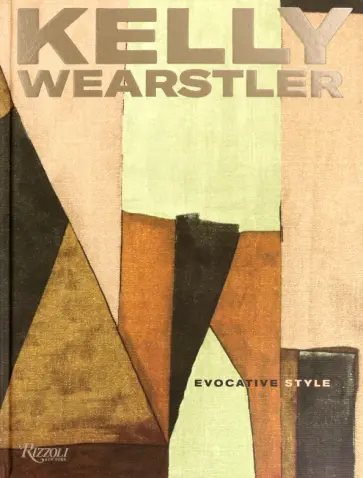 Rima Suqi - Kelly Wearstler. Evocative Style Rima Suqi - Kelly Wearstler. Evocative Style обложка книги