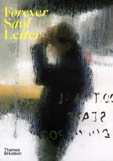 Erb, Parillo - Forever Saul Leiter обложка книги
