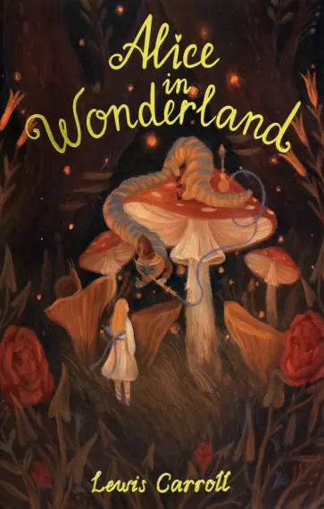 Lewis Carroll - Alice's Adventures in Wonderland.  Through the Looking Glass Lewis Carroll - Alice's Adventures in Wonderland.  Through the Looking Glass обложка книги