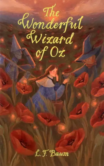 Lyman Baum - The Wonderful Wizard of Oz. Glinda of Oz Lyman Baum - The Wonderful Wizard of Oz. Glinda of Oz обложка книги