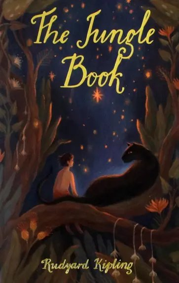 Rudyard Kipling - The Jungle Book. The Second Jungle Book Rudyard Kipling - The Jungle Book. The Second Jungle Book обложка книги