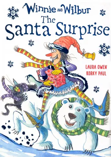 Laura Owen - Winnie and Wilbur. The Santa Surprise Laura Owen - Winnie and Wilbur. The Santa Surprise обложка книги